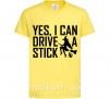 Дитяча футболка yes i can drive a stick Лимонний фото