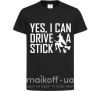 Дитяча футболка yes i can drive a stick Чорний фото