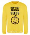 Світшот dont eat pumpkin seeds Сонячно жовтий фото