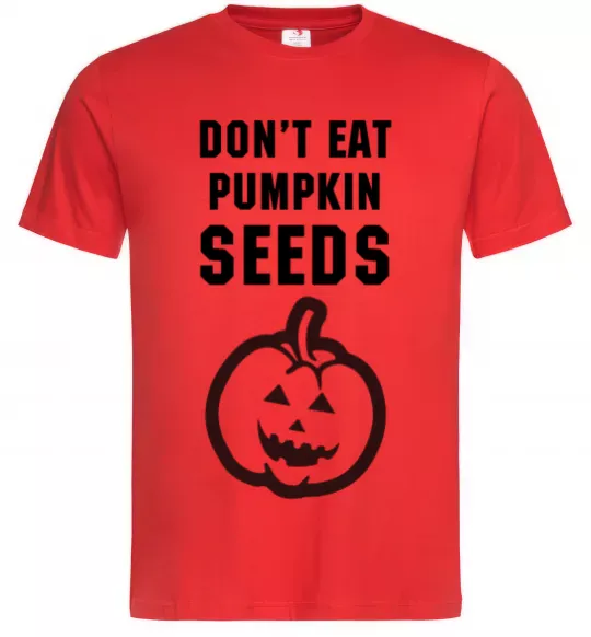 Мужская футболка dont eat pumpkin seeds Красный фото