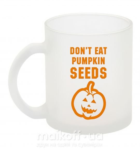 Чашка скляна dont eat pumpkin seeds Фроузен фото