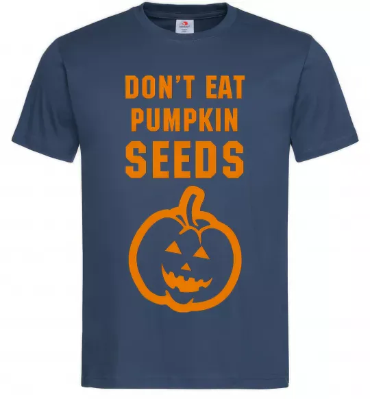 Мужская футболка dont eat pumpkin seeds Темно-синий фото