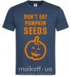 Мужская футболка dont eat pumpkin seeds Темно-синий фото
