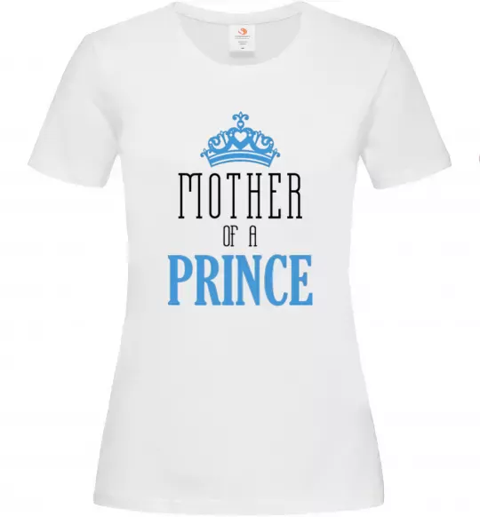 Жіноча футболка Mother of a prince Білий фото