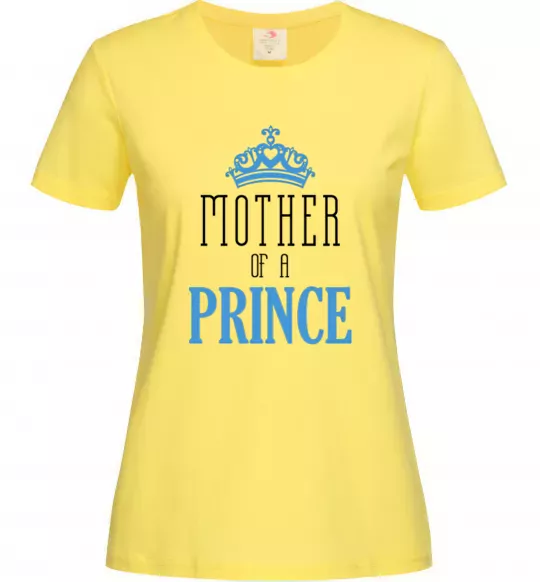 Жіноча футболка Mother of a prince Лимонний фото