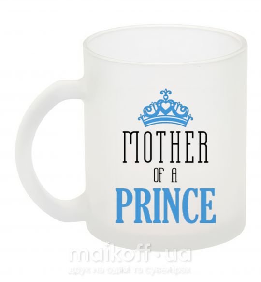 Чашка скляна Mother of a prince Фроузен фото