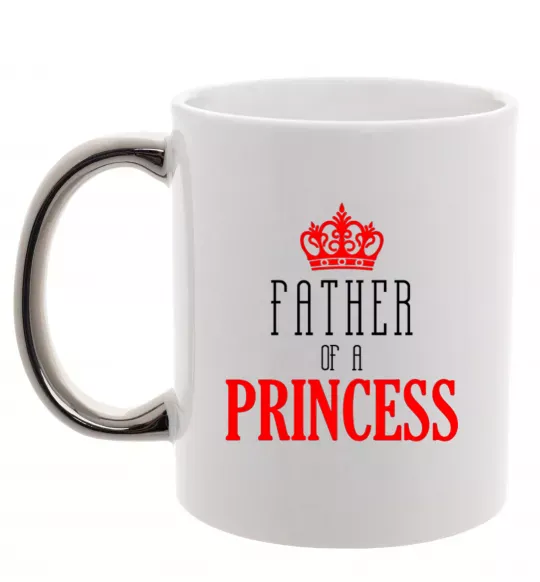 Чашка с цветной ручкой Father of a princess Серебро фото