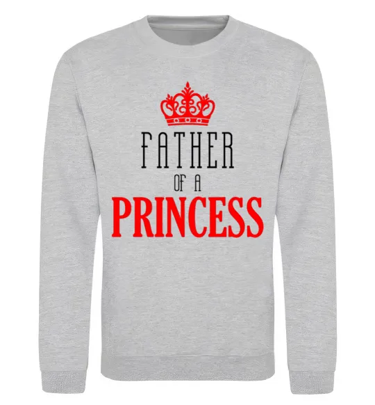 Свитшот Father of a princess Серый меланж фото