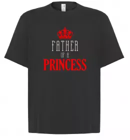 Футболка Оверсайз Father of a princess Черный фото