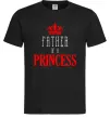 Мужская футболка Father of a princess Черный фото