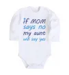 Дитячий бодік If mom says no my aunt will say yes Білий фото