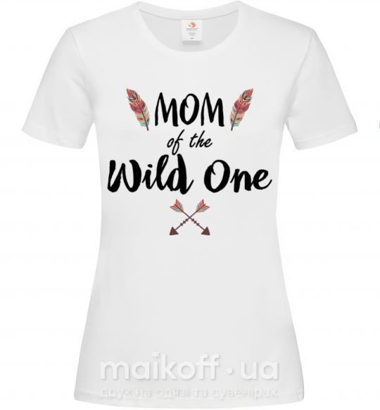 Женская футболка Mom of the wild one Белый фото