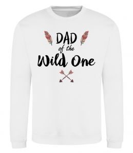 Свитшот Dad of the wild one Свитшот Dad of the wild one