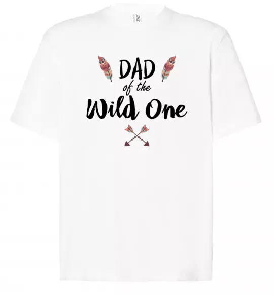 Футболка Оверсайз Dad of the wild one Белый фото