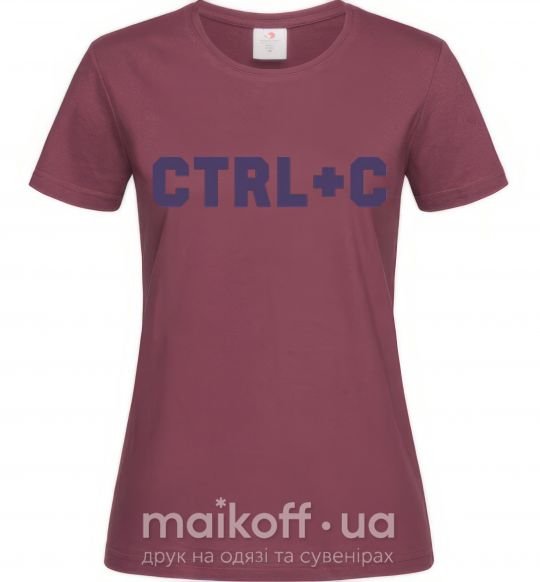 Женская футболка Сtrl+C Бордовый фото