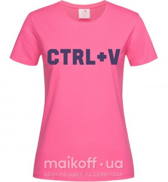 Жіноча футболка Сtrl+V Яскраво-рожевий фото
