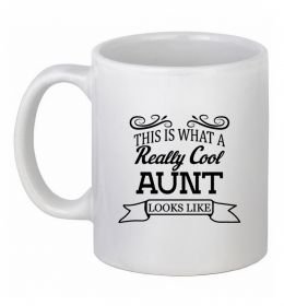 Чашка керамическая This is what a really cool aunt looks like