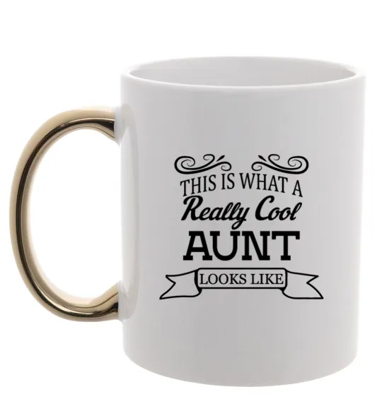 Чашка з кольоровою ручкою This is what a really cool aunt looks like Золото фото