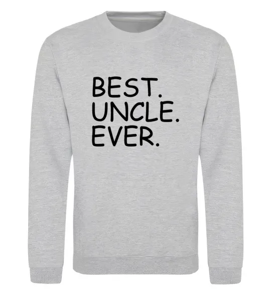 Світшот Best uncle ever Сірий меланж фото