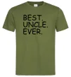 Мужская футболка Best uncle ever Оливковый фото