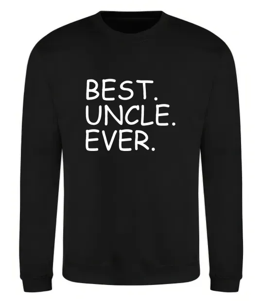 Свитшот Best uncle ever Черный фото