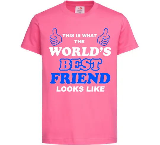 Детская футболка This is the worlds best friend looks like Ярко-розовый фото