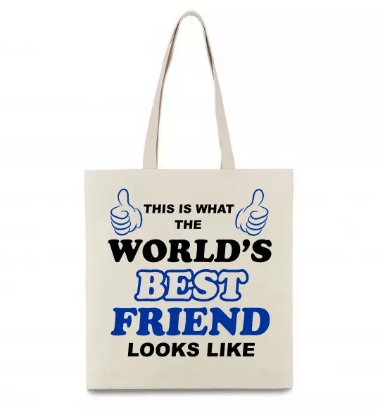 Эко-сумка This is the worlds best friend looks like Бежевый фото