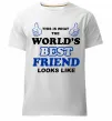 Мужская премиум футболка This is the worlds best friend looks like Белый фото