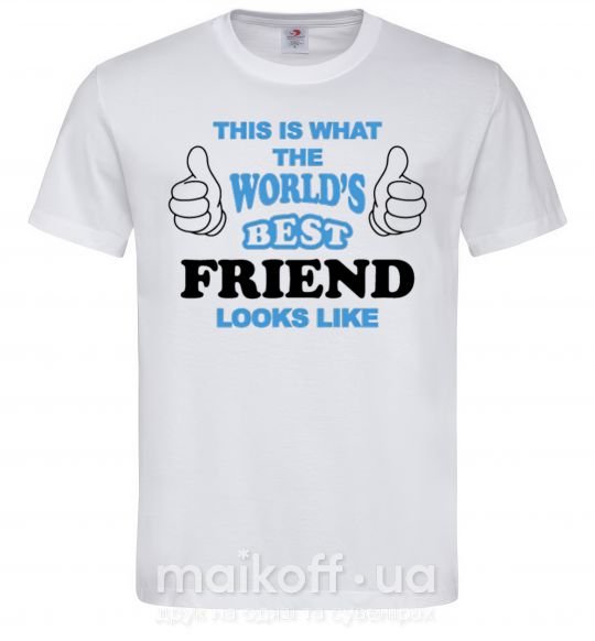 Чоловіча футболка This is the worlds best friend looks like Білий фото