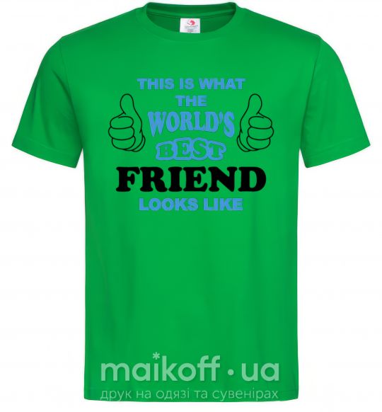 Мужская футболка This is the worlds best friend looks like Зеленый фото