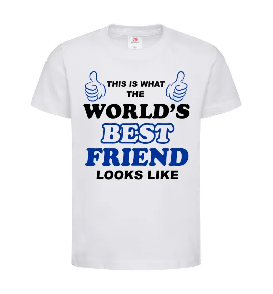 Детская футболка This is the worlds best friend looks like Белый фото