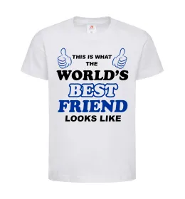 Детская футболка This is the worlds best friend looks like Белый фото