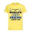 Детская футболка This is the worlds best friend looks like Лимонный Детская футболка This is the worlds best friend looks like Лимонный фото