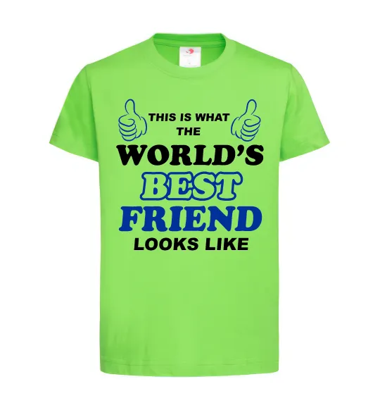 Детская футболка This is the worlds best friend looks like Лаймовый фото
