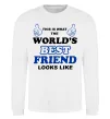 Світшот This is the worlds best friend looks like Білий Світшот This is the worlds best friend looks like Білий фото