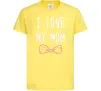 Детская футболка I love my MOM2 Лимонный фото