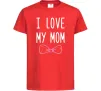 Детская футболка I love my MOM2 Красный фото
