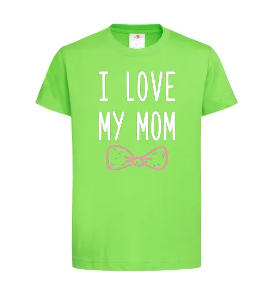 Детская футболка I love my MOM2 Лаймовый фото