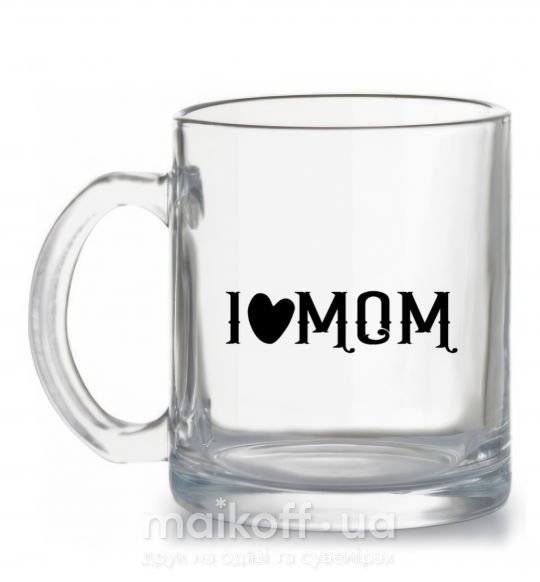 Чашка скляна I love MOM Lovely Прозорий фото