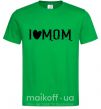 Мужская футболка I love MOM Lovely Зеленый фото