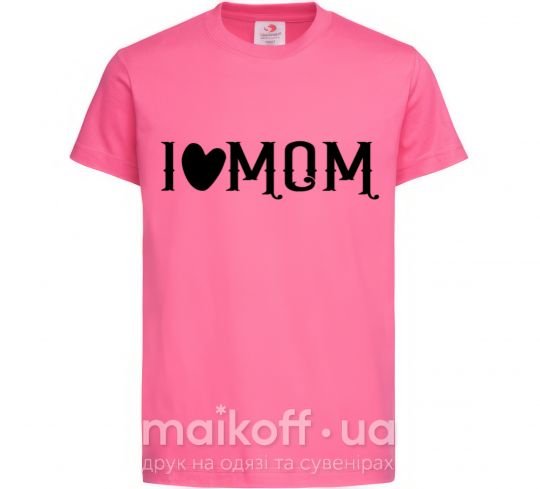 Дитяча футболка I love MOM Lovely Яскраво-рожевий фото