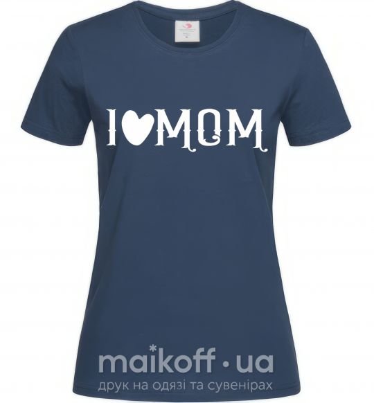 Жіноча футболка I love MOM Lovely Темно-синій фото