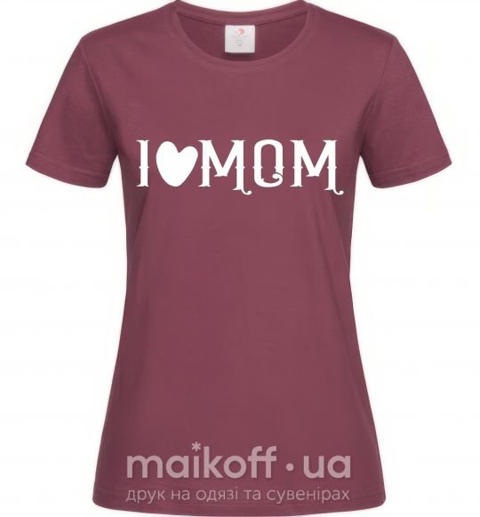 Жіноча футболка I love MOM Lovely Бордовий фото