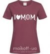 Жіноча футболка I love MOM Lovely Бордовий фото