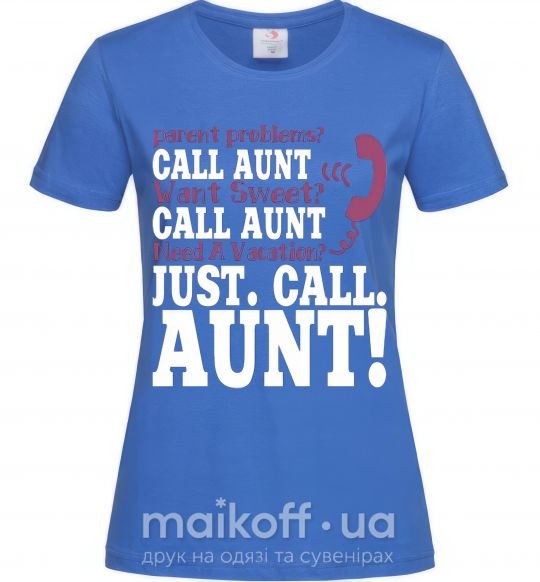 Жіноча футболка Just call aunt Яскраво-синій фото