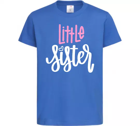 Детская футболка Little sister Ярко-синий фото