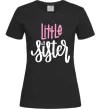 Женская футболка Little sister Черный Женская футболка Little sister Черный фото