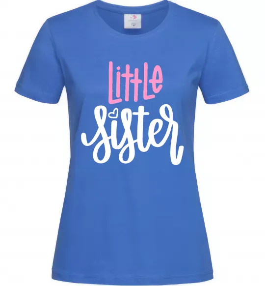 Женская футболка Little sister Ярко-синий фото