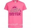 Дитяча футболка Little sister Яскраво-рожевий фото