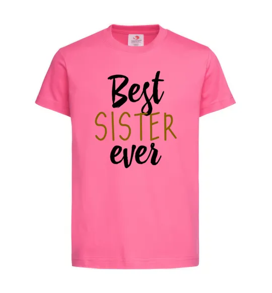 Дитяча футболка Напис Best sister ever Яскраво-рожевий фото